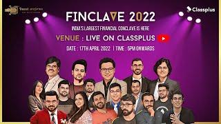 India’s BIGGEST Financial Conclave is here- "FINCLAVE 2022"