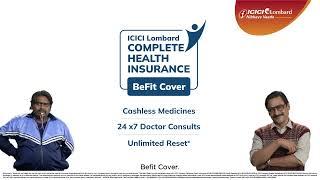 Cashless Medicines – Complete Health Insurance with BeFit Cover #Unbeliveablebuttrue | ICICI Lombard