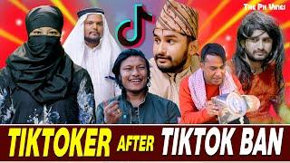 TikTokers After TikTok Ban || Roast Video||The Pk Vines