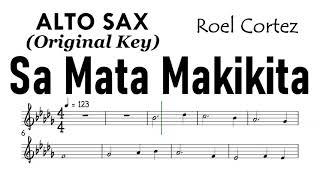 Sa Mata Makikita Alto Sax Original Key Sheet Music Backing Track Partitura  Roel Cortez