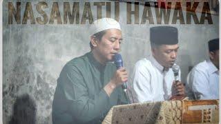 NASAMATU HAWAKA - Ramah Tamah - Majlis Sholawat Simthudduror - PonPes. Tsamrotul Dakwah Jombang