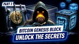 Bitcoin’s Untouchable 50 Coins: Genesis Block Explained  Part 2