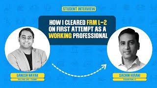 How I Cleared FRM Level 2 Exam in the First attempt as working professional | Ft. Sachin | FRM