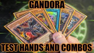 HOW TO PLAY A GANDORA DECK TEST HANDS COMBOS! (FEBRUARY 2021) YUGIOH!