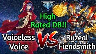 Voiceless Voice Vs Ryzeal Fiendsmith High Rated DB Yu-Gi-Oh!