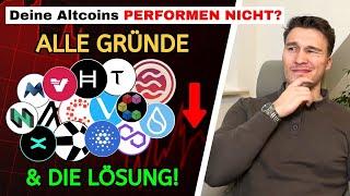 Der GRUND warum DEINE Altcoins NICHT PERFORMEN: Berechtigte Sorge zum BULLRUN?