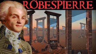 The Pacifist who Killed 20,000 | The Life & Times of Robespierre