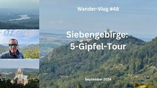 Siebengebirge: 5-Gipfel-Tour - Wander-Vlog #48