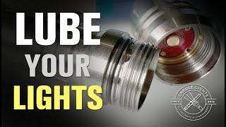 Flashlights 101: How to lubricate your flashlight