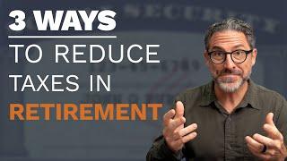 3 Ways to Reduce Taxes on Retirement Plan Income