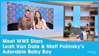 Meet WWE Stars Leah Van Dale & Matt Polinsky’s Adorable Baby Boy