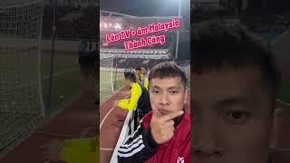 Mình được lên TV trận Việt Nam VS Malaysia