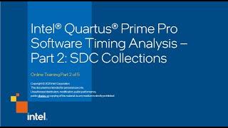 Intel® Quartus® Prime Pro Software Timing Analysis – Part 2: SDC Collections