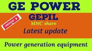 ge power share latest news|| GEPIL || ge power india share