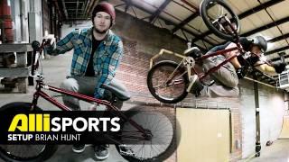 Brian Hunt BMX Bike Check - Alli Sports Setup