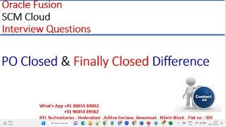 Oracle Fusion Cloud SCM | Interview Questions | Closed PO | Finally Closed PO | Fusion Procurement