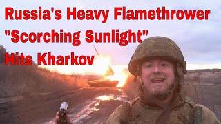 Russia Fires TOS-1A "Heavy Flamethrower" Rockets On Kharkiv Ukraine