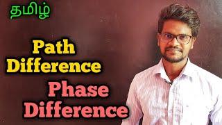 Phase|Difference|Path|Difference|Physics 12|Tamil|MurugaMP