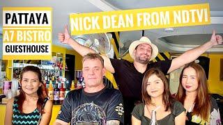 Sit Down with Nick Dean  @NDTViThailand Pattaya Thailand