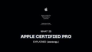 APPLE CERTIFIED PRO | EXPLAINED (മലയാളം)  | #AppleCertification #FinalCutProX  #CinemaSalone