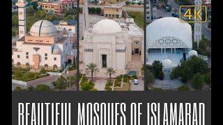 Beautiful Mosques Of Islamabad 4K l The Drone Life PK