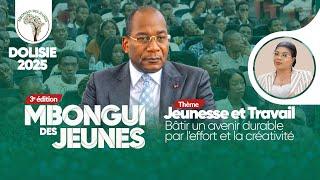  DIRECT / FORUM MBONGUI DES JEUNES 3e ÉDITION DOLISIE 5 MARS 2025 JOUR 2 #entrepreneur #emploi