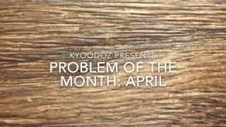 April 2017 Solution To Kyoodoz Math Problem Of The Month