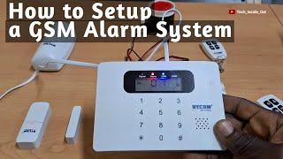 How to setup a GSM intruder alarm system
