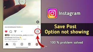 Instagram Post Save Option not Showing Problem Solved 2024