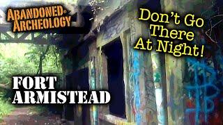 ABANDONED MARYLAND FORT ARMISTEAD PARK