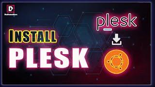 How to Install Plesk on Ubuntu | Install plesk on ubuntu 20.04 and install plesk on ubuntu 22.04