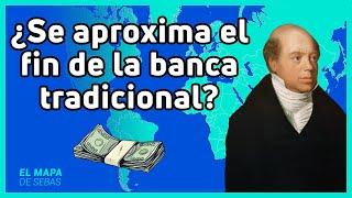 Historia del SISTEMA BANCARIO en 13 minutos  - El Mapa de Sebas