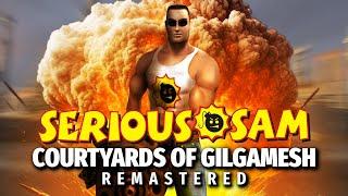 Courtyards of Gilgamesh (Serious Sam: TSE Cover)