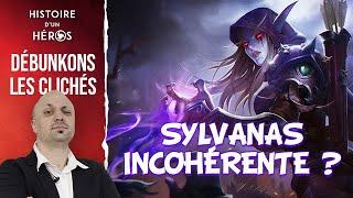 Débunkons les Clichés - "Sylvanas a changé, elle était pas comme ça avant !" FAUX ! (Rétro Sylvanas)