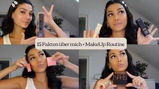 15 Fakten über mich + Make Up Routine 