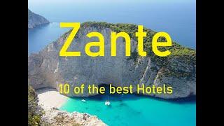 Zante 10 of the Best Hotels