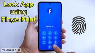 How to Lock and Unlock your apps with Fingerprint