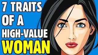 7 Traits Of A High Value Woman