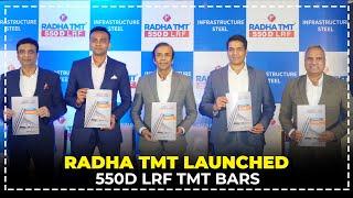 Radha TMT Launched 550D LRF TMT BARS | Hybiz tv