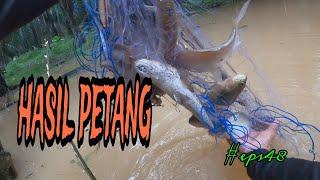 tahan jaring ikan rezeki gelombang ke 2 hasil petang (#eps48)