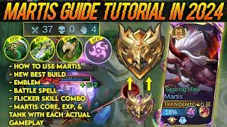 MARTIS GUIDE TUTORIAL 2024 | RANK UP TO MYTHICAL GLORY SOLO QUE | NEW UPDATE GUIDE ( Watch Now )