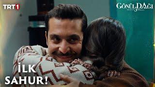 Gedelli'de ilk sahur heyecanı - Gönül Dağı 169. Bölüm  @trt1