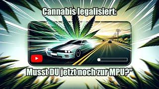  Cannabis-Legalisierung: Neuer THC-Grenzwert! Keine MPU mehr trotz 340ng COOH! 