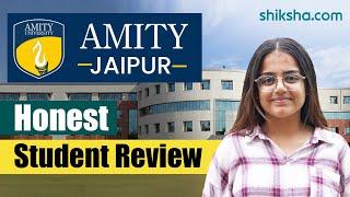 How is Amity University Jaipur | Student Review