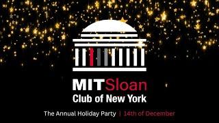 MIT Sloan Club of New York Annual Holiday Party 2022 | December 14th | At The Cornell Club