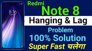 Redmi Note 8 Hanging & Lag Problem | How To Solve Hanging Problem in Redmi Note 8 | Anuj Kishanpur