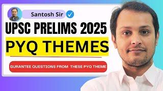 MOST IMPORTANT UPSC PYQ THEMES