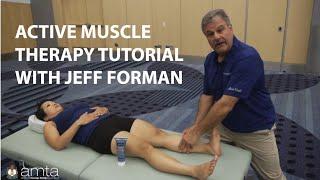 Active Muscle Therapy Tutorial