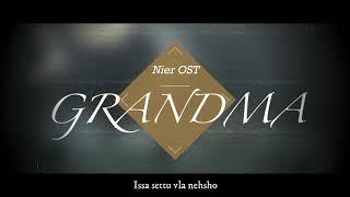 Nier OST - Grandma (with Lyrics)