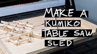 How to make a Kumiko sled for the table saw | DIY Woodworking